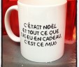 C’était Noël et tout ce que j’ai eu en cadeau c’est ce mug